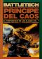 [Battletech 01] • [El crepúsculo de los clanes 07] • Príncipe del caos